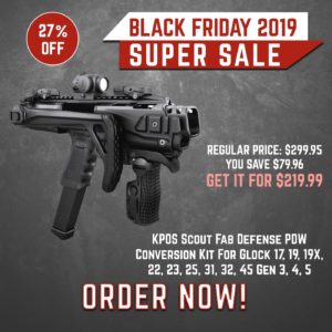 Black Friday 2019 ZFI -KPOS Scout Fab Defense PDW Conversion Kit For Glock 17, 19, 19X, 22, 23, 25, 31, 32, 45 Gen 3, 4, 5 (ZFI) 3