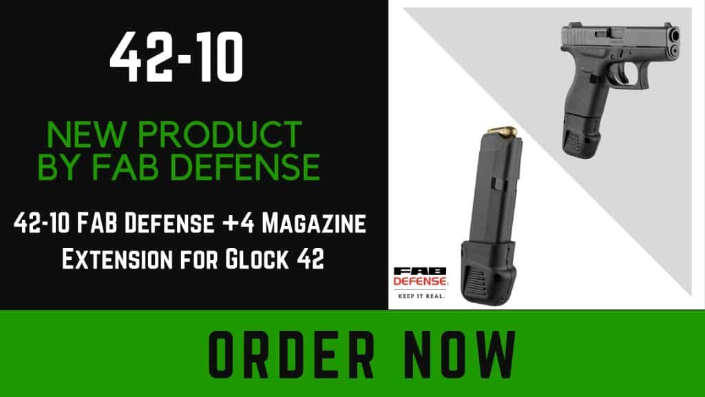 New Product from FAB Defense: 42-10 Plus 4 magazine extension for the Glock 42 1