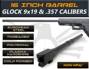Gen 3 & 4 Glock 16" Long Barrel - IGB Austria Match Grade Polygonal 16" Threaded Barrel For 9x19 & .357 Sig Caliber