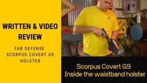Written & Video Review Scorpus Covert G9 Inside the waistband holster