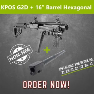 NON NFA KPOS G2D with IGB 16" Hexagonal Barrel for Glock 20, 21 .10auto, .40S&W, .45ACP Calibers